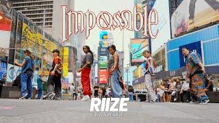 [KPOP IN PUBLIC] IMPOSSIBLE | RIIZE DANCE COVER BY I LOVE DANCE