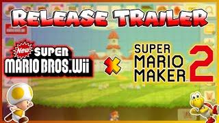 New Super Mario Bros. Wii Style in Super Mario Maker 2 | Release Trailer