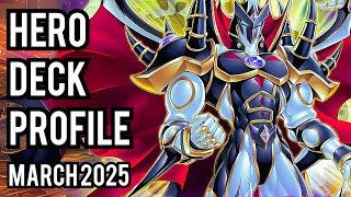 2ND PLACE! HERO Deck Profile! MARCH 2025!