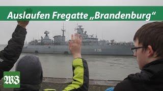 Abschied von der Fregatte "Brandenburg" | Wilhelmshavener Zeitung