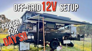 Our OFF-GRID 12V Caravan Setup | The ULTIMATE System To Keep You Out There FOREVER