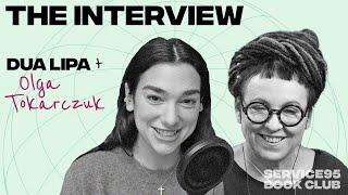 Dua Lipa In Conversation With Olga Tokarczuk, Author Of Drive Your Plow Over the Bones of the Dead