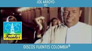 Yo / El Joe Arroyo [ Discos Fuentes ]