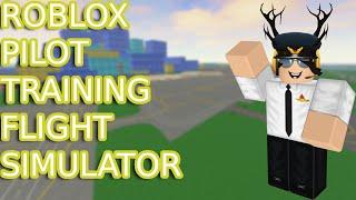 Roblox Pilot Training Flight Simulator Gameplay #1 (Read Description)