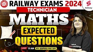 RRB Technician Maths Expected Questions 2024 | By Gopika maam