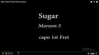 Sugar - Maroon 5 Easy Chords and Lyrics (1st fret)