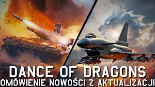 Omówienie nowości z Update "Dance of Dragons" do War Thunder!