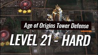 Age of Origins (AOZ) - Tower Defense Level 21 HARD MODE - Easy 3 star setup & Strategy - Gameplay
