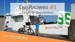 Mit dem Fahrrad an die Nordsee - EmsRadweg #3 von Telgte bis Emsdetten