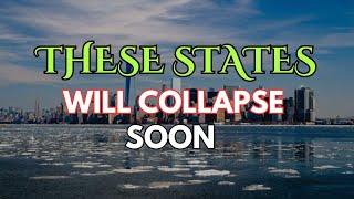 The TIME has come! 10 Fastest Collapsing States in the USA 2025