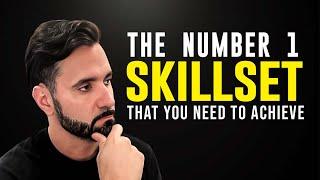 This Is The #1 Skill That Transformed The Way I Do Business