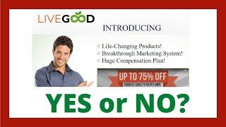 LiveGood Review - Legit MLM Business?