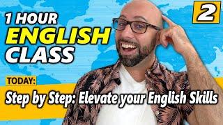 1 HR ENGLISH CLASS | Elevate your Skills and learn lots of useful words