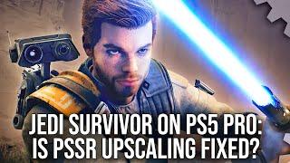 Star Wars Jedi Survivor PS5 Pro Fixed? The Latest PSSR Upscaler Tested