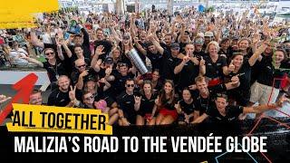 All Together - Episode 3 - Malizia’s Road To The Vendée Globe ️ ️ 