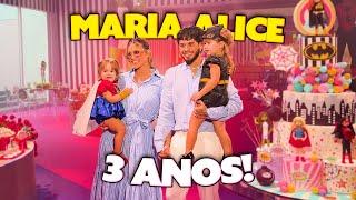 A FESTA DE 3 ANOS DA MARIA ALICE!!