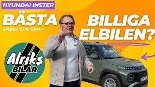 Prov: Bästa billiga elbilen?! Hyundai Inster kostar under 300 000 - men köp den dyraste versionen!