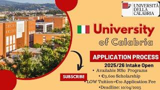 UNIVERSITY OF CALABRIA 2025 APPLICATION PROCESS| LOW TUITION, 132 SCHOLARSHIPS| STUDY IN ITALY 2025