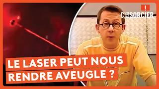 Le Laser peut nous rendre aveugle ? : Les secret du laser - C'est pas sorcier