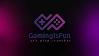 GamingIsFun - Channel Trailer