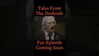 Tales from the Darkside Commercial - Fan Edit 2