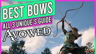 AVOWED Best Legendary Bow's You Can Get! ALL Unique Bows Locations Guide + Why I Dont Like Them!