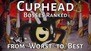 Ranking the Bosses of Cuphead from Worst to Best