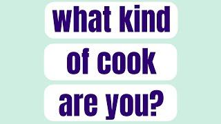 Which Of These Cooking Styles Defines You?