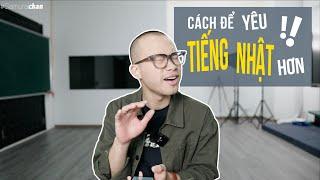 CÁCH ĐỂ YÊU TIẾNG NHẬT HƠN || KINH NGHIỆM NÓI TIẾNG NHẬT || nghĩa samuraichan