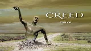 Creed - Wrong Way (Remastered) (Official Audio)