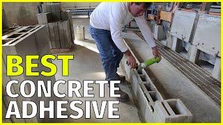 Top 5 Best Concrete Adhesive Reviews