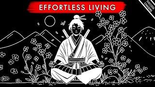 The Art of Effortless Living (wu wei, amor fati, slow living)