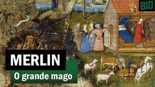 Merlin, o grande mago de Avalon e Camelot 