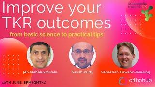 webinar 006: knee biomechanics - improve your TKR outcomes; from basic science to practical tips