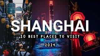 10 Best Places to Visit In Shanghai 2025 - FIRST TIME IN SHANGHAI, CHINA