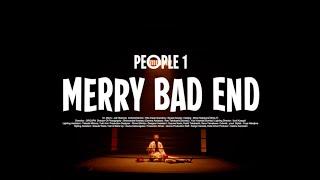 PEOPLE 1 “merry bad end” （Official Video）