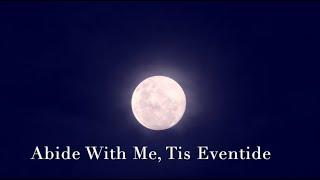 046 SDA Hymn - Abide With Me, Tis Eventide (Singing w/ Lyrics)