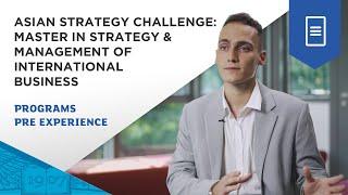 Asian Strategy Challenge - Master in Strategy & Management of International Business |ESSEC Programs