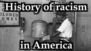 History of racism in America