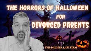 The “Horror” of Halloween for Divorced Parents | HOUSTON DIVORCE ATTORNEY