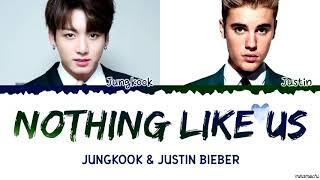 Jungkook x Justin Bieber - "Nothing Like us' Lyrcis (Eng/Kor)     |minamochi|