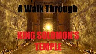 A Walk Through King Solomon's Temple