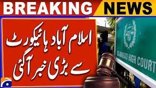 Islamabad High Court sought comments from ATC judge Abual Hasnat on the affidavit | Breaking News