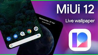 MiUi 12 Live Wallpaper | for any android Device | NH Soft