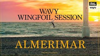 WINGFOILING at WAVE SPOT ALMERIMAR, Spain I Cinematic Wingfoil VLOG I Ep. 03