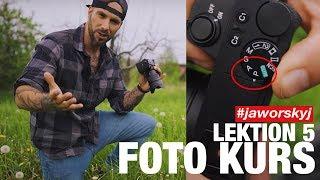 Warum mit Automatik Modus fotografieren? | Jaworskyj Foto Kurs  Lektion 5