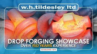 Drop Forging Showcase - W.H.Tildesley Ltd