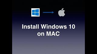 How to install windows 10 on mac