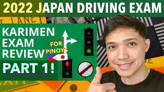 PART 1 - JAPAN DRIVING KARIMEN TEST REVIEW! PASS THE 50 ITEMS THRU THIS PRACTICE EXAM 2022 BY jn8.jp