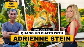 Artist to Artist Episode #13: Adrienne Stein on Her Artistic Journey and Influences